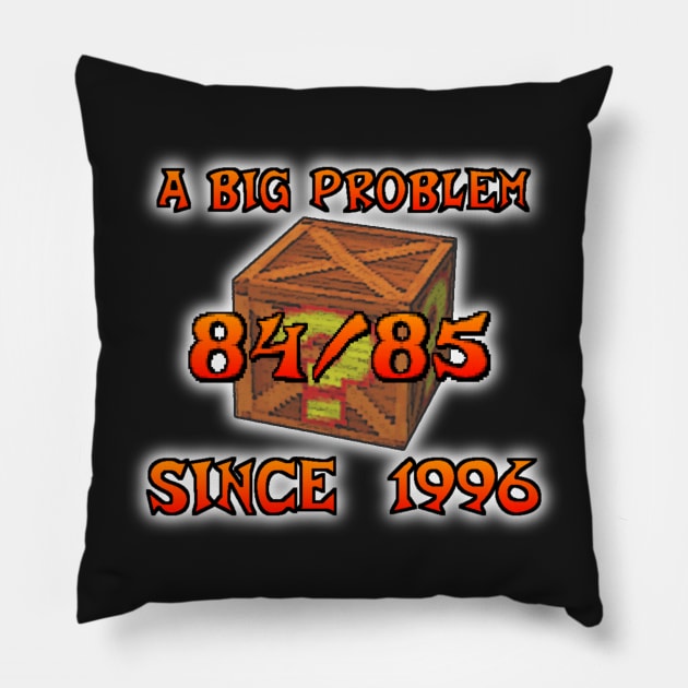 A big problem... Since 1996 Pillow by Scakko