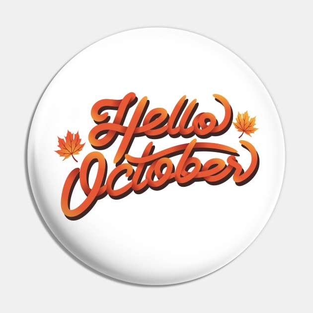 Hello October Typography Pin by Teefold