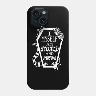 I Myself Am Stoned And Unusual Funny Skeleton Halloween Phone Case