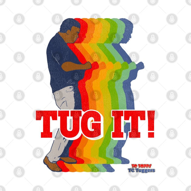 TUG IT! - TC Topps TC Tuggers by darklordpug
