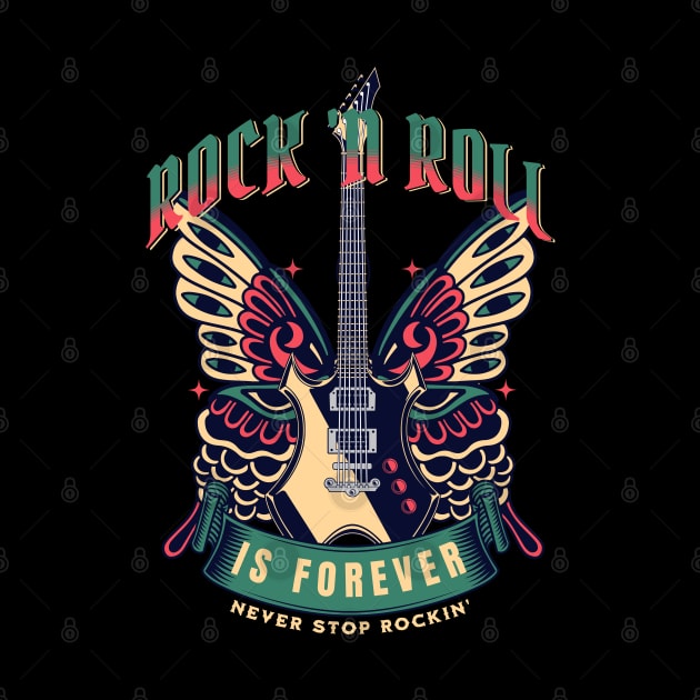 Rock 'N Roll Forever by RockReflections