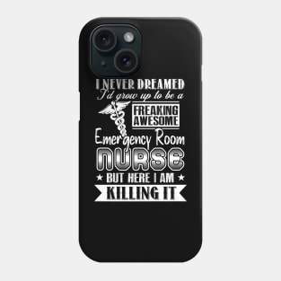 Awesome Emergency Room Nurse For Nursing Week Phone Case