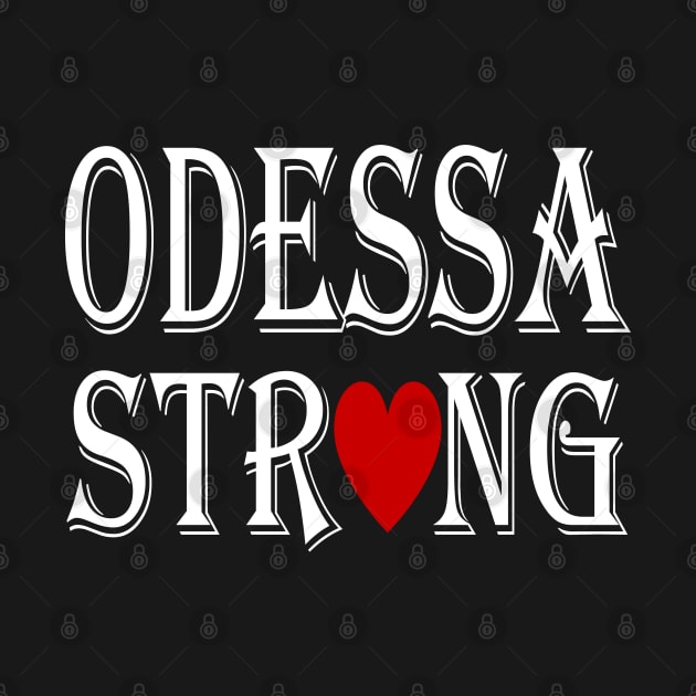 Odessa Strong by Work Memes