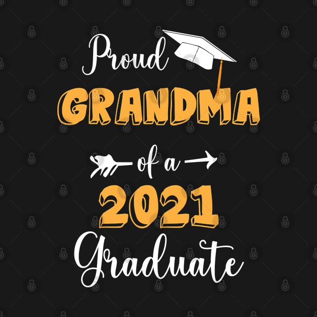 proud grandma of a 2021 graduate by bisho2412