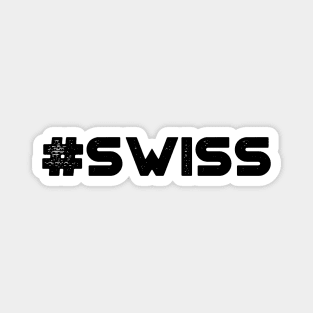 #Swiss Magnet