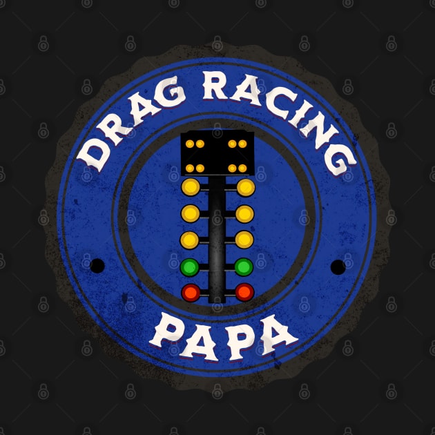 Drag Racing Papa by Carantined Chao$