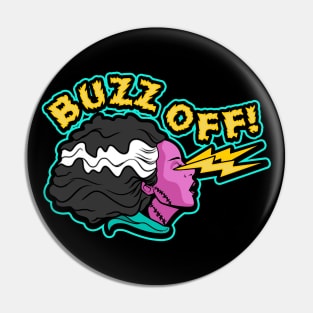 Buzz off! Pin