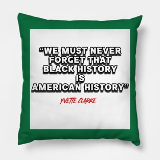 Melanin Empowerment - Yvette Clarke Pillow