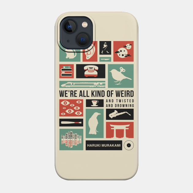 Haruki Murakami - Haruki Murakami - Phone Case