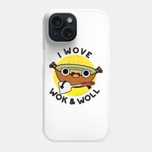 I Wove Wok And Woll Cute Chinese Wok Pun Phone Case