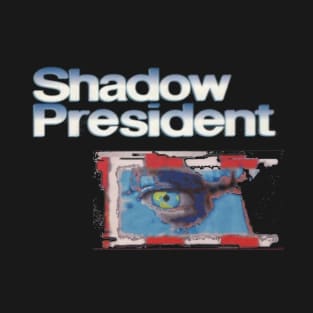 Shadow President game T-Shirt