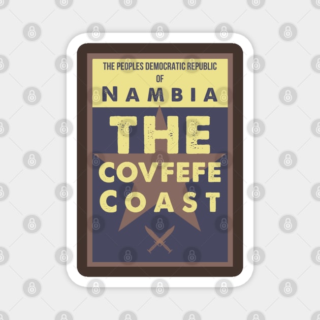 The Covfefe Coast Magnet by Dpe1974