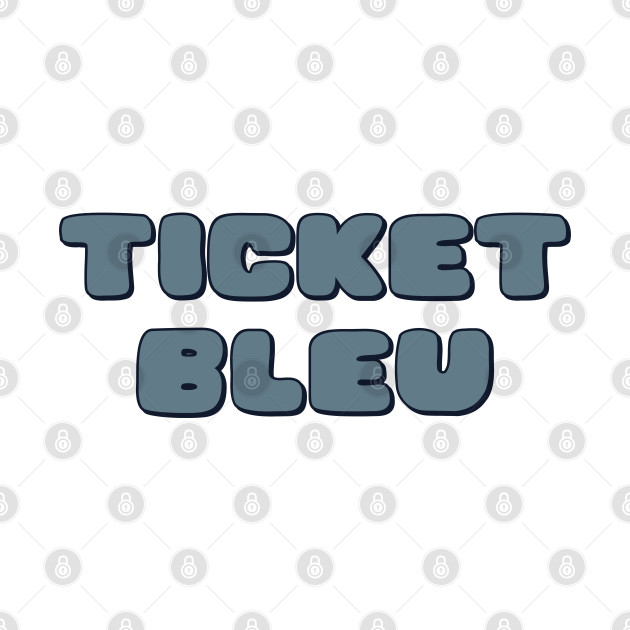 ticket bleu by abstractsmile