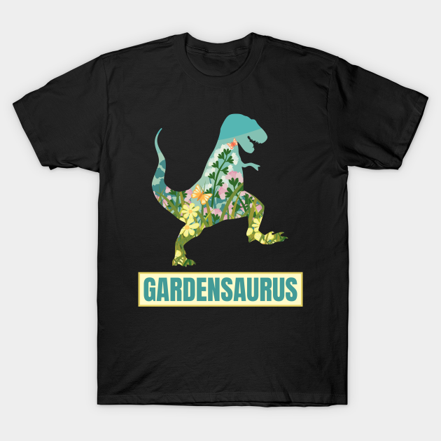 Funny Gardening Dinosaur - Gardening - T-Shirt