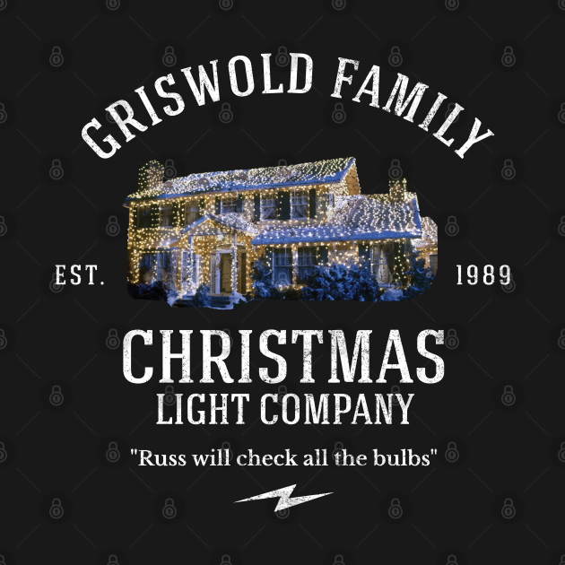 Discover Griswold Family Christmas Light Company - Christmas Vacation - T-Shirt