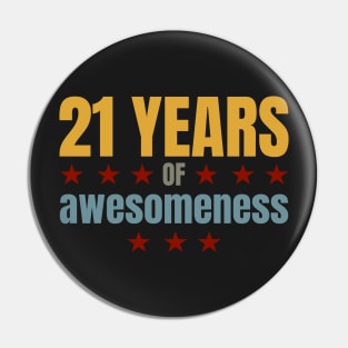 Birthday: 21 years of awesomeness Pin