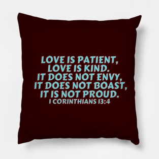 1 Corinthians 13:4 Pillow