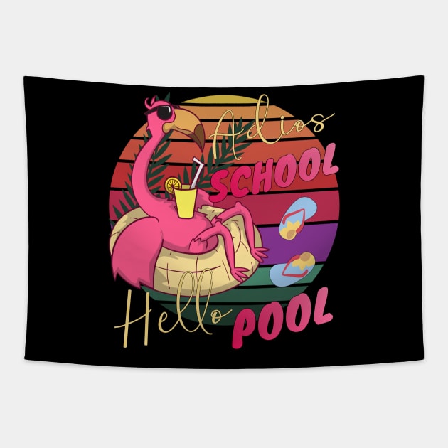 Adios School Hello Pool Teacher Life Funny Flamingo Tapestry by alcoshirts