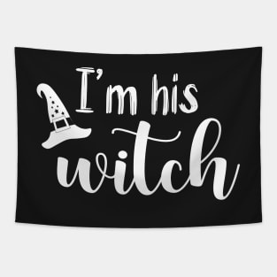 I’m His Witch | White Text Couples Halloween Tapestry