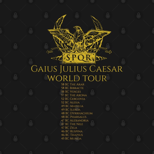 Gaius Julius Caesar World Tour by Styr Designs