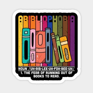 Abibliophobia Definition -  Funny Book Lover Library Magnet