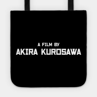 A film by Akira Kurosawa Tote