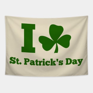 I LOVE ST. PATRICK DAY (green) Tapestry