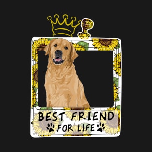 Best Friend For Life T shirt For golden retriever T-Shirt