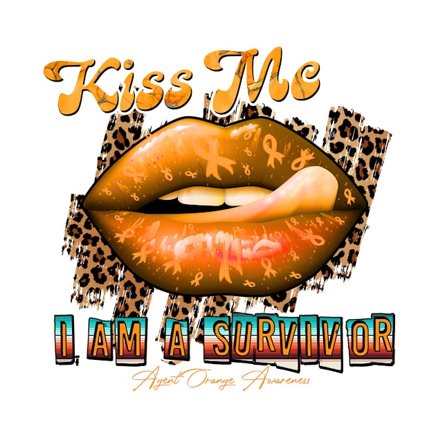 Agent Orange Awareness Ribbon Lips Kiss Me I am A Survivor Supporting GIft for Fighter by JerryCompton5879