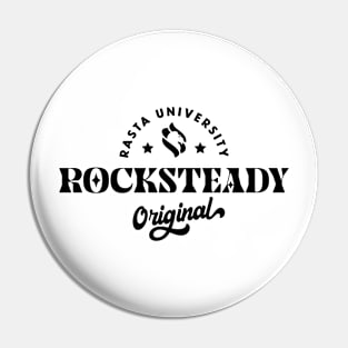 Rasta University Rocksteady Original Reggae Pin