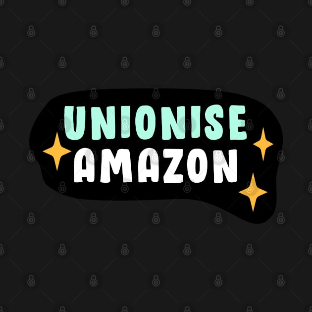 Unionise Amazon by Football from the Left