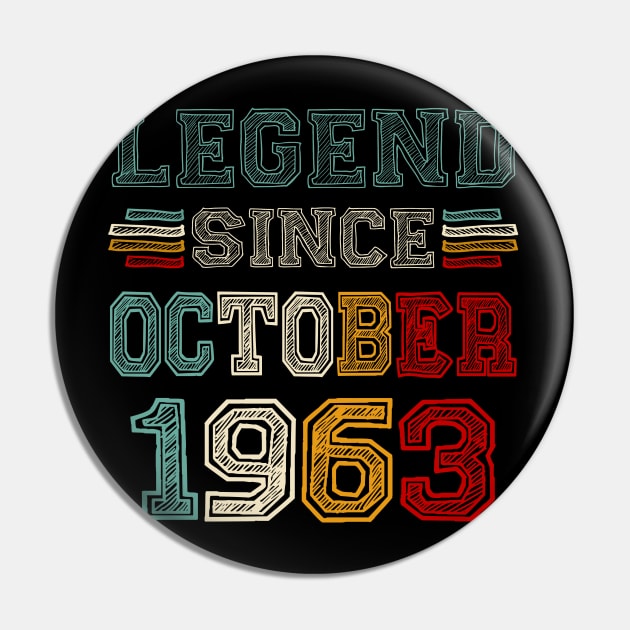 60 Years Old Legend Since October 1963 60th Birthday Pin by SuperMama1650