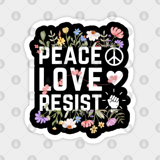 Peace Love Resist Magnet by The WYLD Tribe