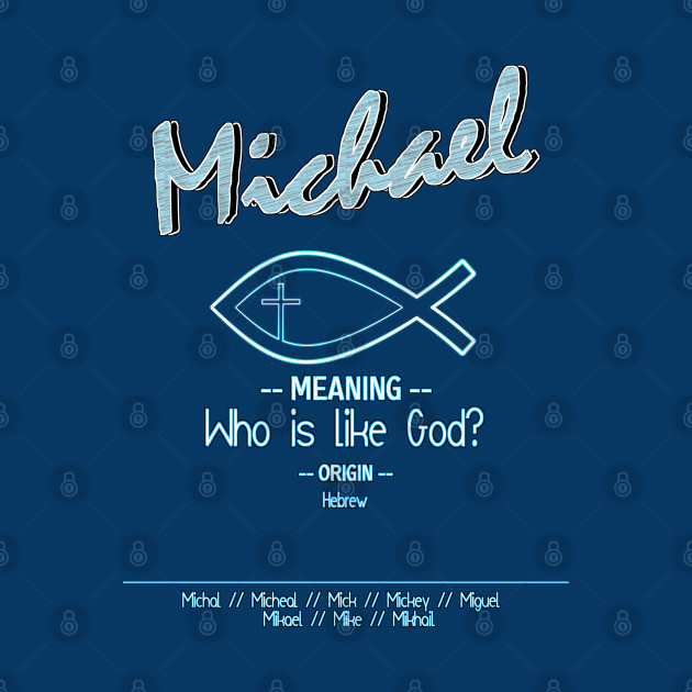 Michael - Biblical Name Definition - Christian Name - Phone Case