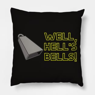 Hells Bells Pillow