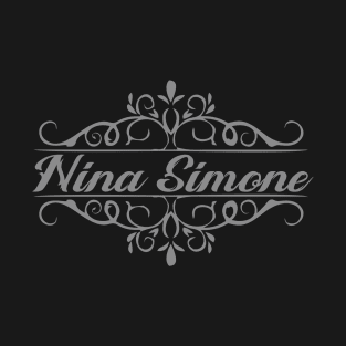 Nice Nina Simone T-Shirt