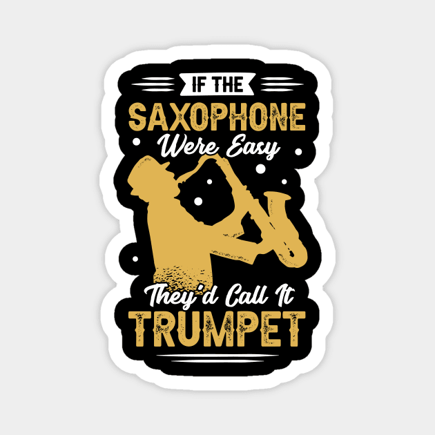 Saxophone Sax Player Saxophonist Gift Magnet by Dolde08