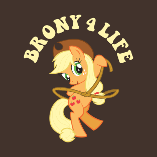 My little pony - BRONY 4 LIFE - 4.0 T-Shirt