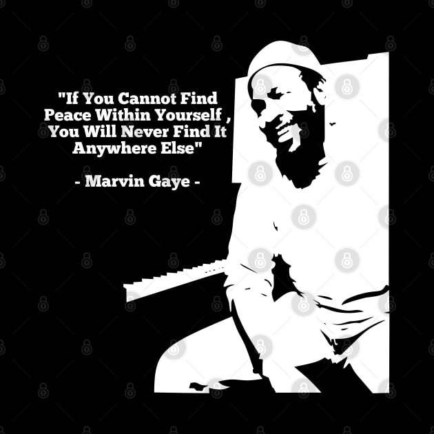 MARVIN GAYE QUOTES by Amanda Visual