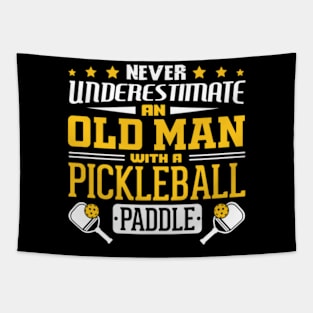 Never Underestimate An Old Man With A Pickleball Paddle Tapestry