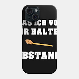 Was ich von dir halte? Abstand! Lustige Sprüche 2020 Phone Case