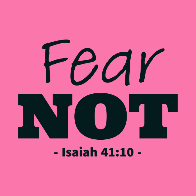 Fear Not Bible Quote by TheWord