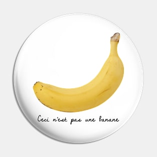 Ceci n’est pas une banane Pin