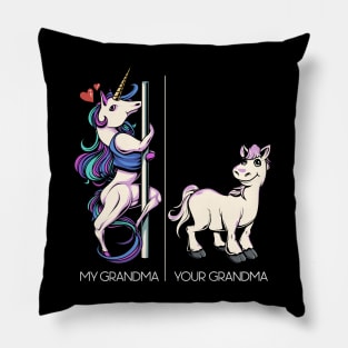 My Grandma Your Grandma Funny Pole Dancing Unicorn Dance Pillow
