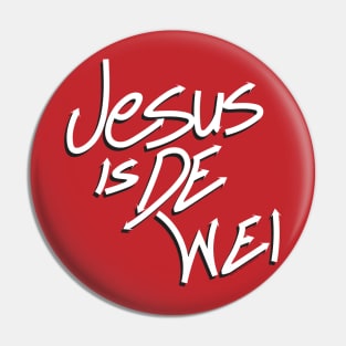 Jesus is De Wei Pin