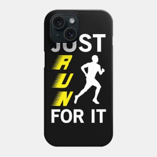 Just Run For It - Marathon Phone Case