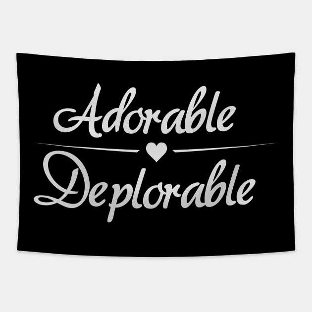 Adorable Deplorable Tapestry by amalya