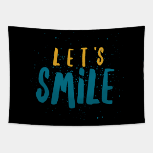 Let's Smile Tapestry