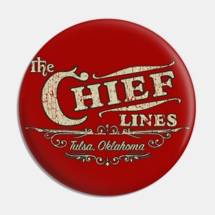 The Chief Lines 1931 Pin