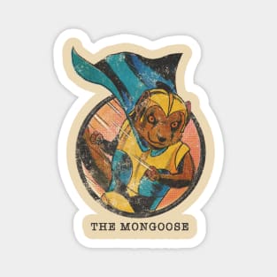 The Mongoose Magnet